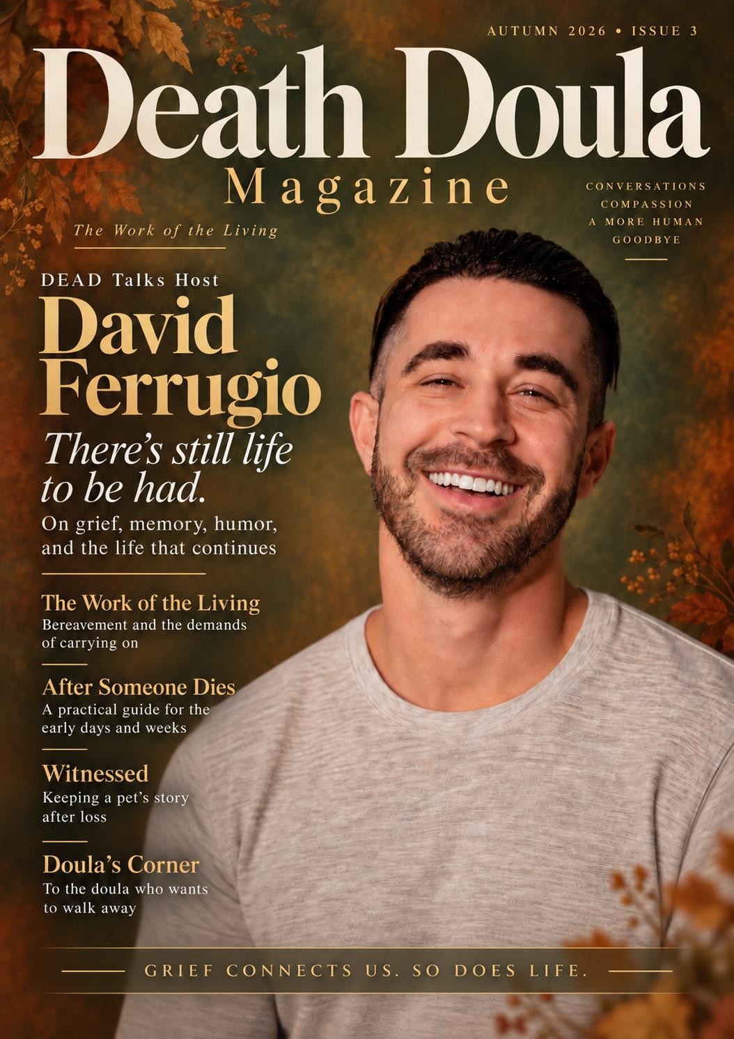 Death Doula Magazine Autumn 2026 Issue 3 cover featuring DEAD Talks host David Ferrugio